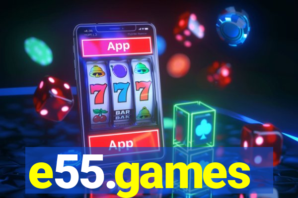 e55.games
