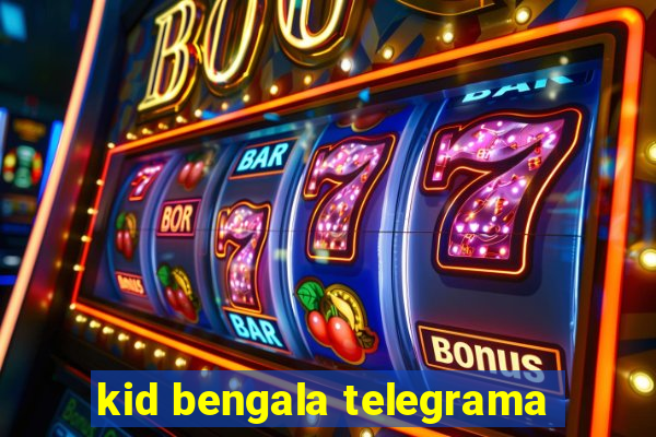 kid bengala telegrama