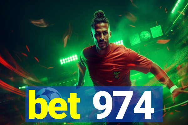 bet 974