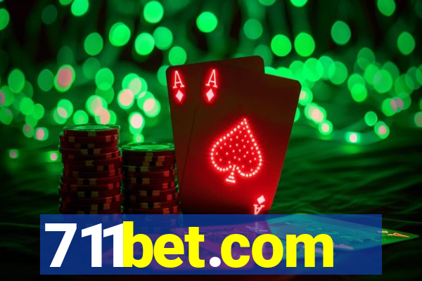 711bet.com