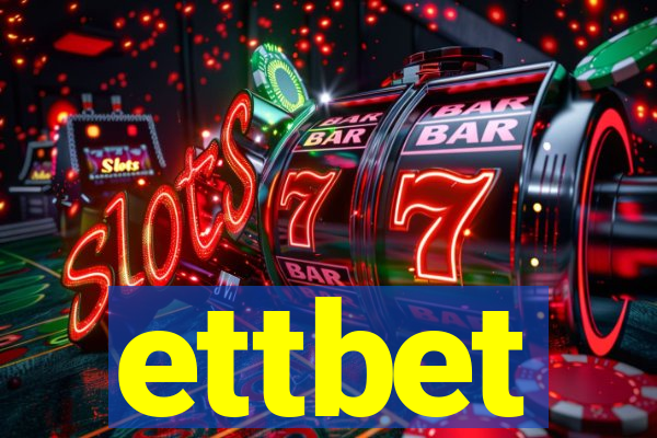 ettbet