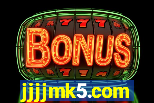 jjjjmk5.com