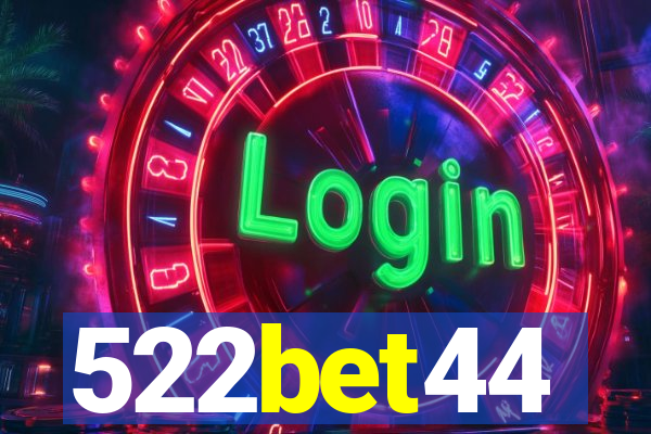522bet44
