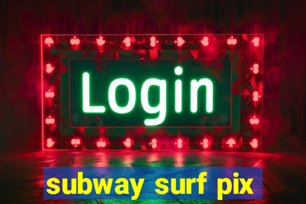 subway surf pix