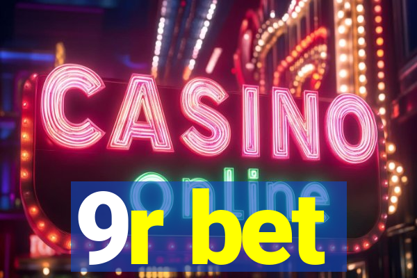 9r bet