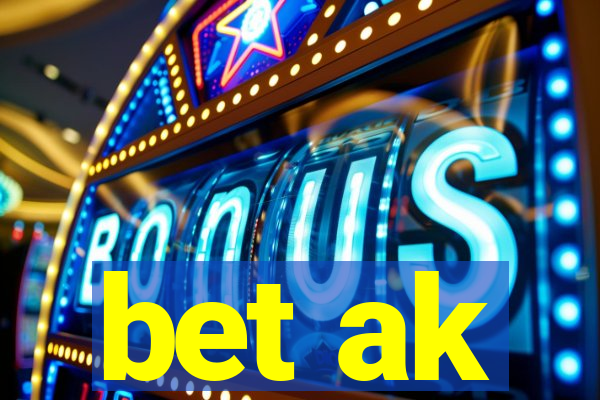 bet ak