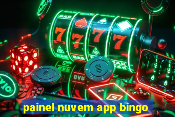 painel nuvem app bingo
