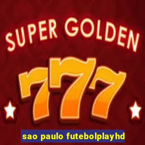 sao paulo futebolplayhd