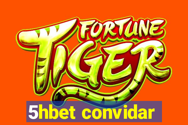 5hbet convidar