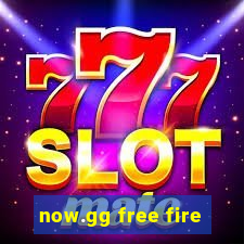 now.gg free fire