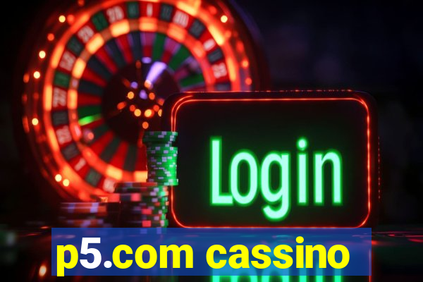p5.com cassino