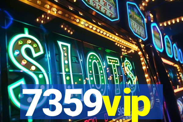 7359vip
