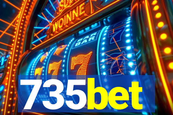 735bet