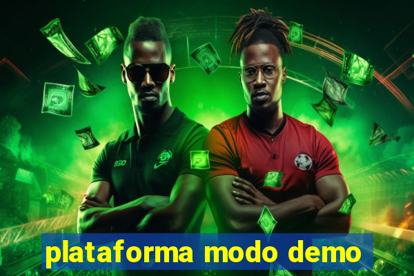 plataforma modo demo