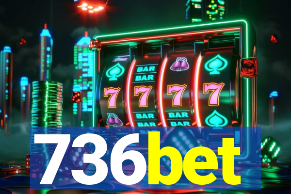 736bet