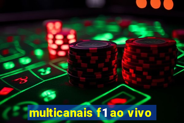 multicanais f1 ao vivo