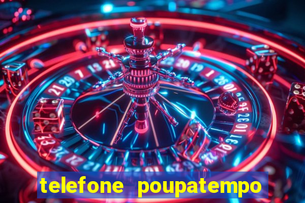 telefone poupatempo de itaquera