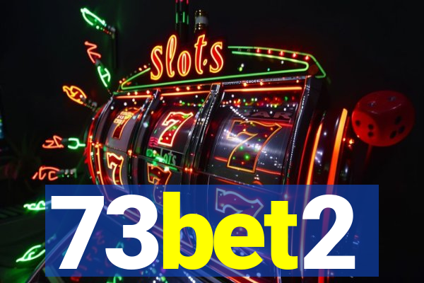 73bet2