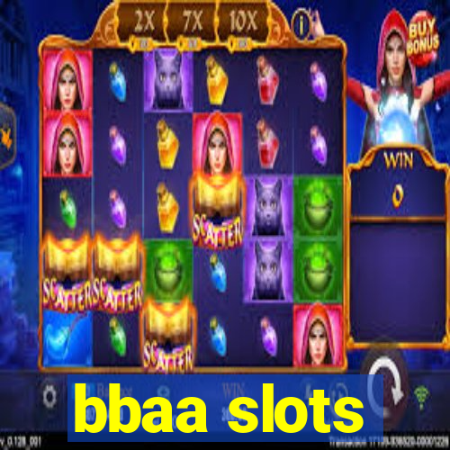 bbaa slots