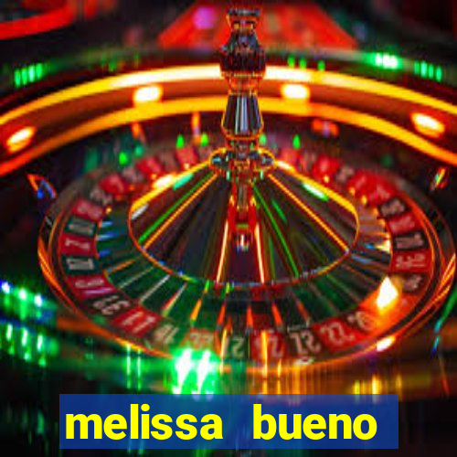 melissa bueno privacy vazado