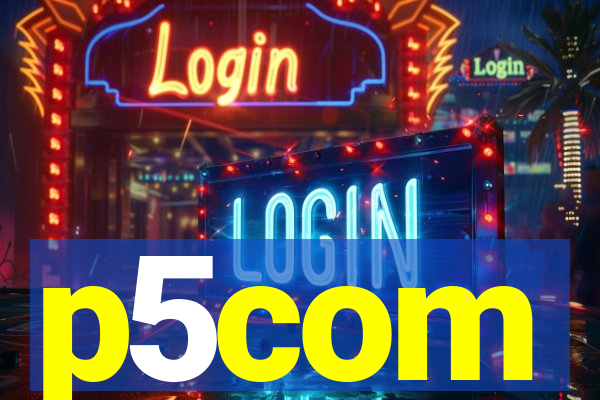 p5com