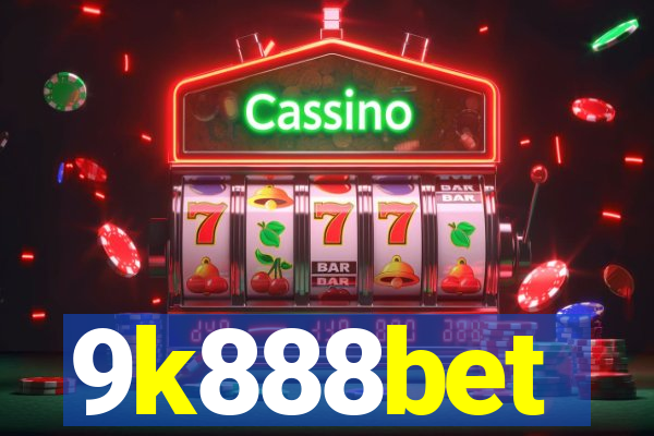 9k888bet