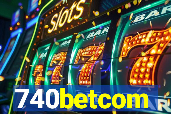 740betcom