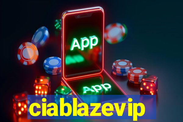 ciablazevip
