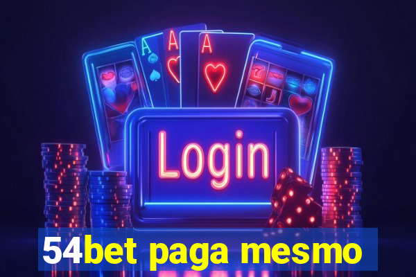 54bet paga mesmo