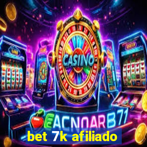 bet 7k afiliado