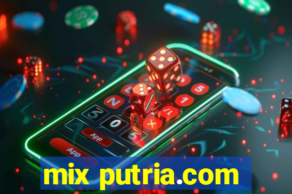 mix putria.com