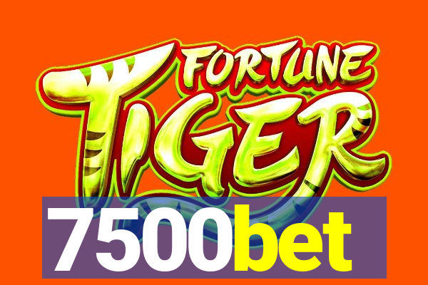 7500bet