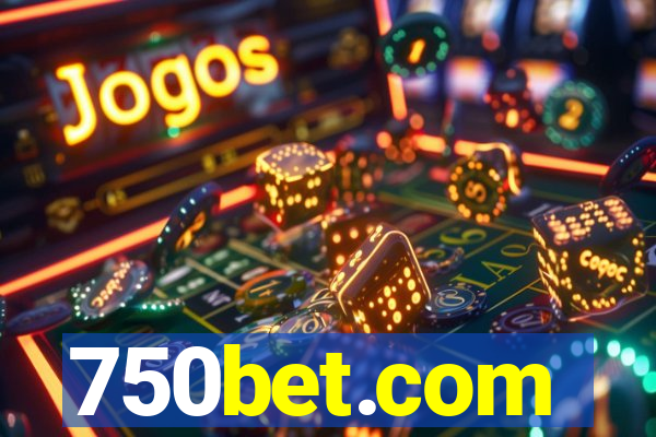 750bet.com