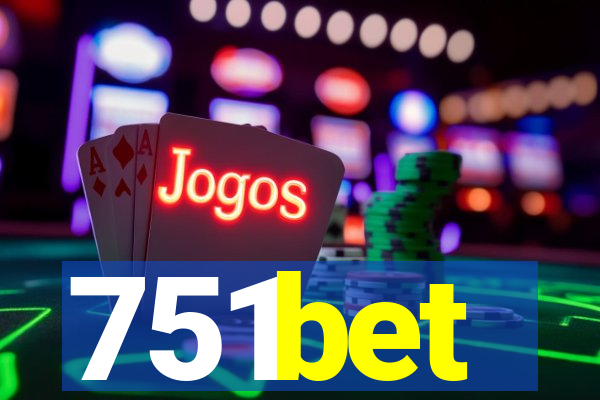 751bet