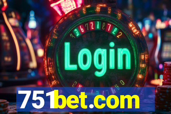 751bet.com