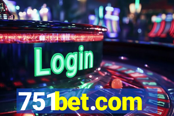 751bet.com