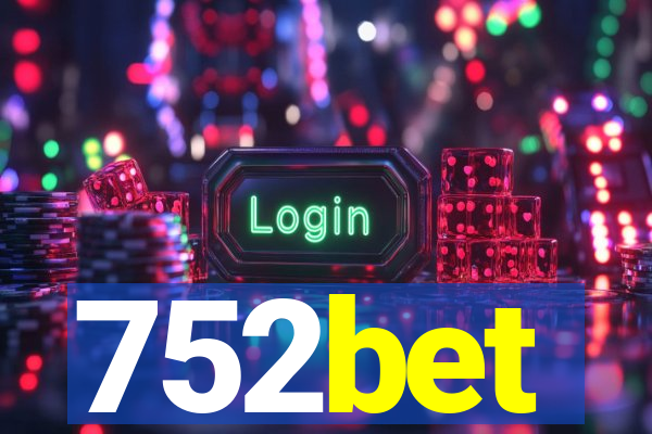 752bet