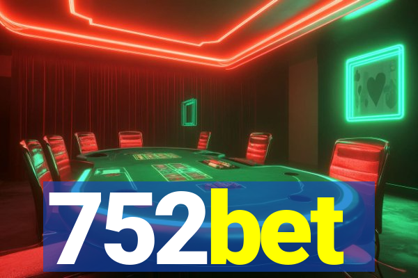752bet