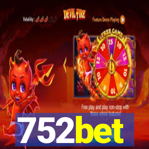 752bet