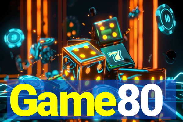 Game80