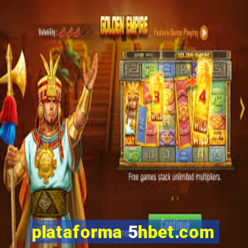 plataforma 5hbet.com