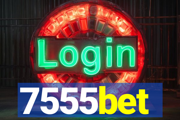 7555bet