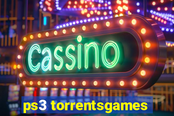 ps3 torrentsgames