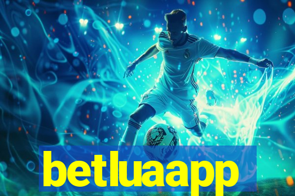 betluaapp