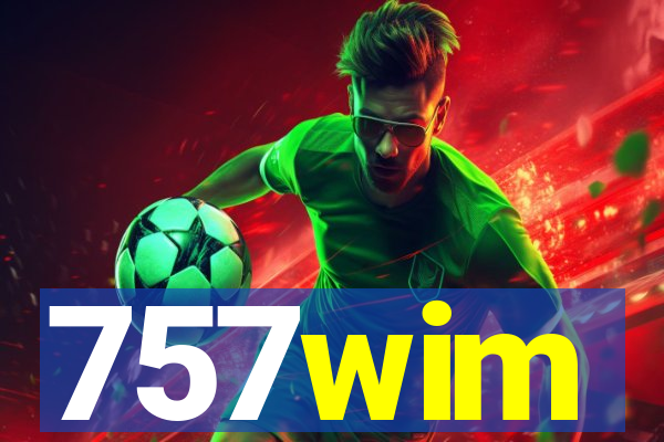 757wim