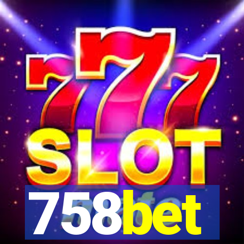 758bet