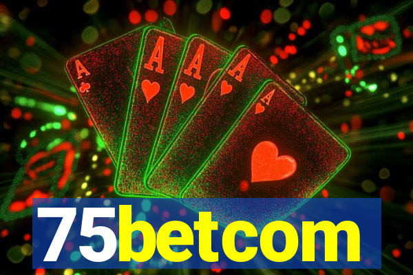 75betcom