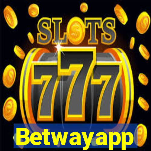 Betwayapp