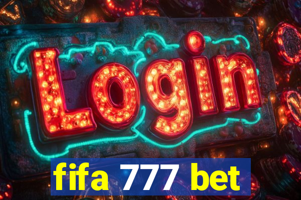 fifa 777 bet