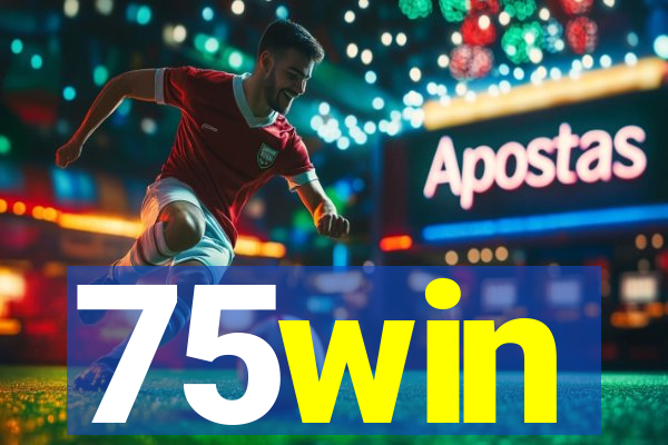 75win